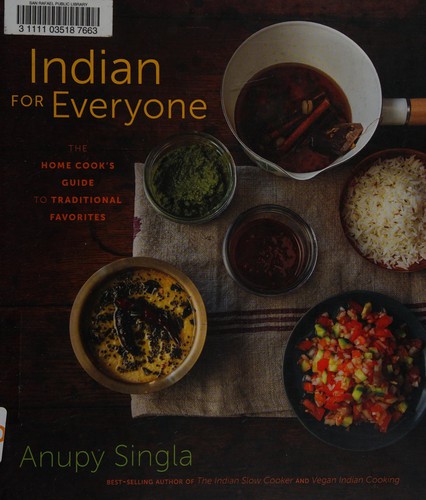 Anupy Singla: Indian for Everyone (2014, Agate Publishing, Incorporated)