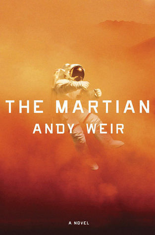 Andy Weir: The Martian (Hardcover, 2014, Crown)