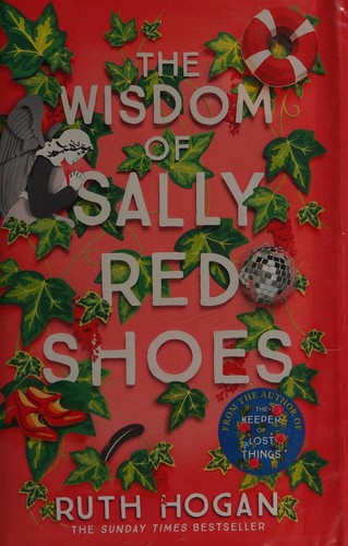 Ruth Hogan: The wisdom of Sally Red Shoes (2018)