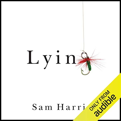 Sam Harris: Lying (AudiobookFormat, 2013, Four Elephants Press)