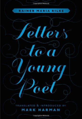 Rainer Maria Rilke: Letters to a Young Poet (2011)