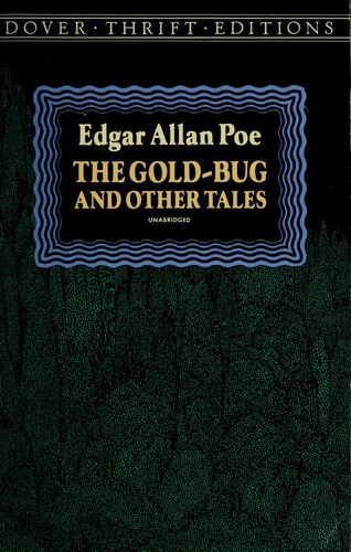 Edgar Allan Poe: The Gold-Bug and Other Tales (Paperback, 1991, Dover Publications)