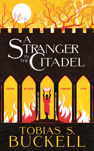 Tobias Buckell: Stranger in the Citadel (2023, Tachyon Publications)