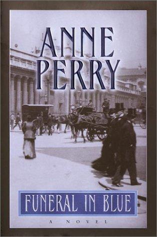 Anne Perry: Funeral in blue (Hardcover, 2001, Ballantine Books)