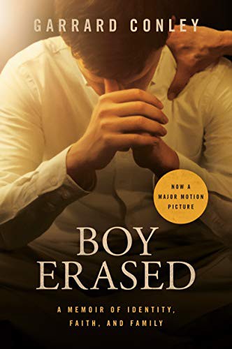 Garrard Conley: Boy Erased (Paperback, 2018, Riverhead Books)