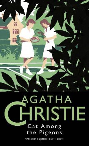 Agatha Christie: A Cat Among the Pigeons (Agatha Christie Collection) (2002, HarperCollins Publishers Ltd)