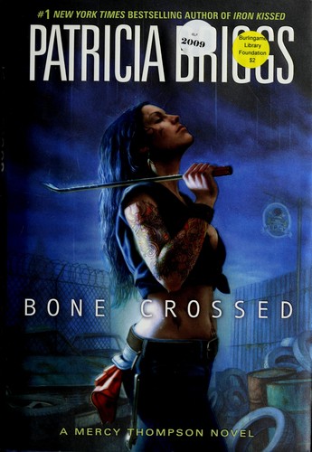 Bone crossed (2009, Ace Books)
