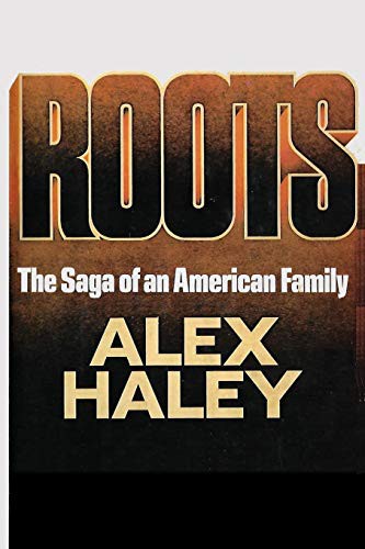 Sam Sloan, Alex Haley: Roots (Paperback, 2015, Ishi Press)