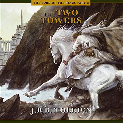 J.R.R. Tolkien, Ensemble Cast, A Full Cast: The Two Towers Lib/E (AudiobookFormat, 2021, HighBridge Audio)