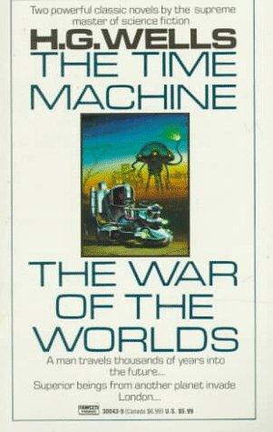 H. G. Wells: The Time Machine / The War of the Worlds (1986, Fawcett)