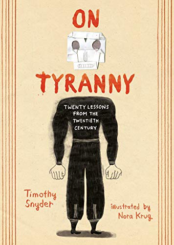 On Tyranny (Paperback, 2021, Ten Speed Press)