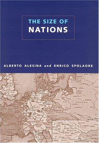 Alberto Alesina, Enrico Spolaore: The Size of Nations (Paperback, 2005, The MIT Press)