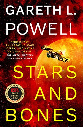 Gareth L. Powell: Stars and Bones (Paperback, 2022, Titan Books)