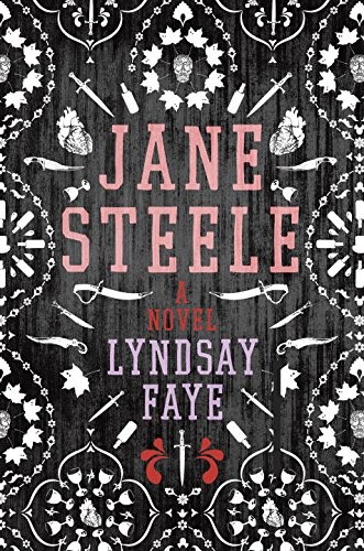 Lyndsay Faye: Jane Steele (Paperback, Putnam,)