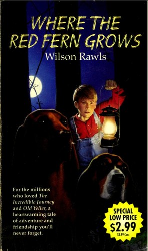 Wilson Rawls: Where the Red Fern Grows (Paperback, 1998, Yearling)