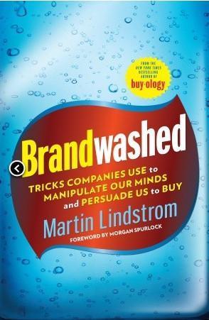 Martin Lindstrom: Brandwashed (2011)