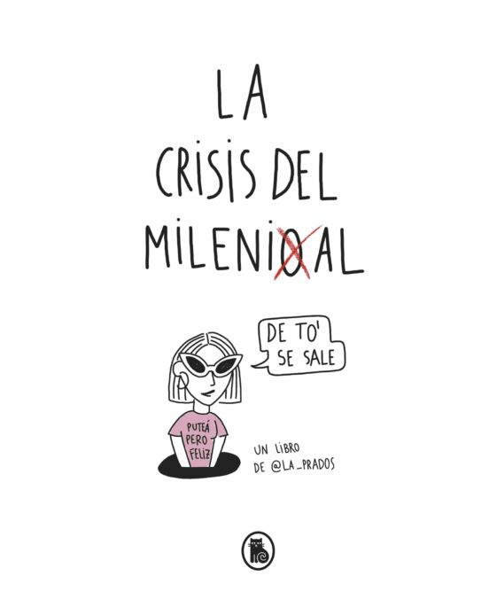 La crisis de milenial (GraphicNovel, castellano language)