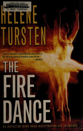 Helene Tursten: The fire dance (2014)