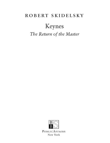 Robert Skidelsky: Keynes (EBook, 2010, PublicAffairs)