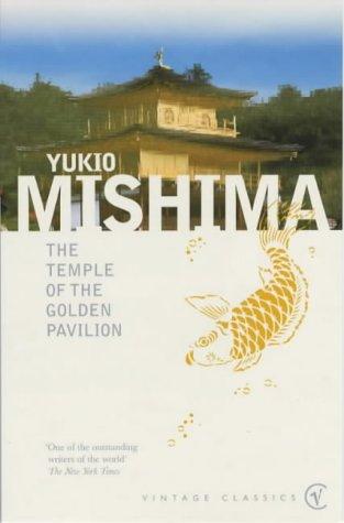 Yukio Mishima: The Temple of the Golden Pavillion (Paperback, 2001, Vintage)