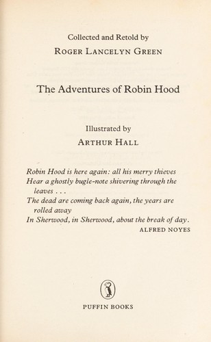 Roger Lancelyn Green: The adventures of Robin Hood (1994, Penguin Group)