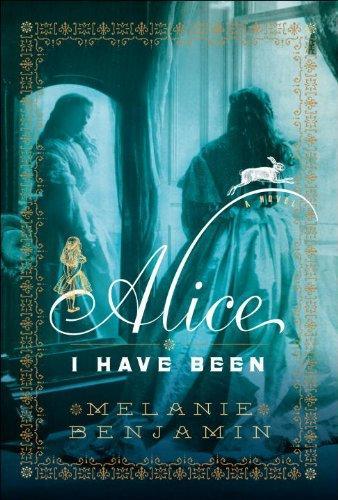 Melanie Benjamin: Alice I Have Been (2010)