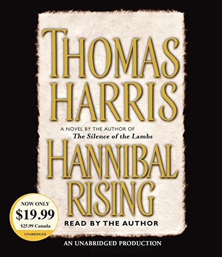 Thomas Harris: Hannibal Rising (AudiobookFormat, 2016, Random House Audio)