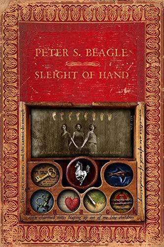 Peter S. Beagle: Sleight of Hand (2011)