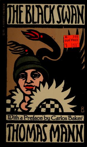 Thomas Mann: The black swan (1980, Harcourt Brace Jovanovich)