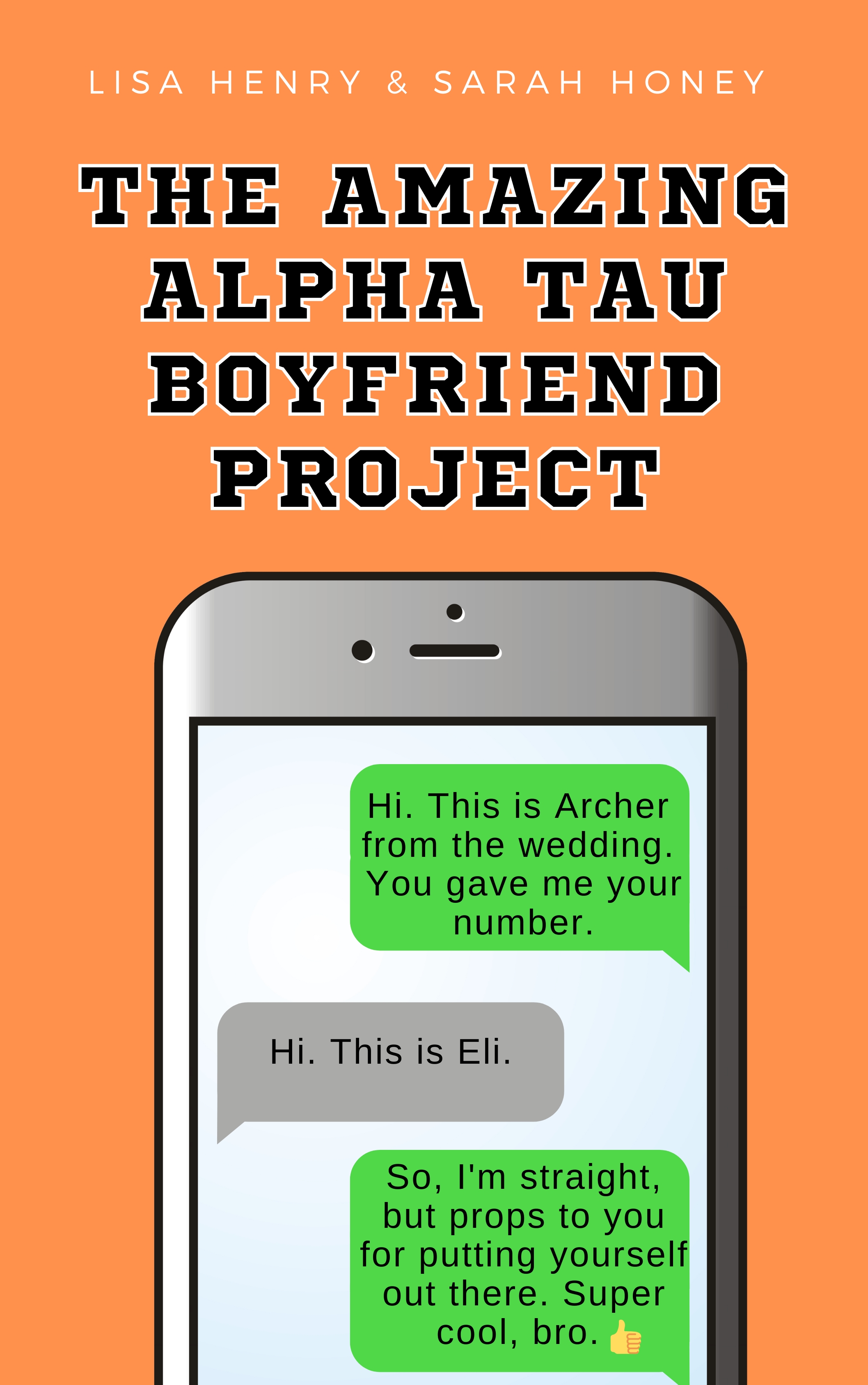 Sarah Honey, Lisa Henry: The Amazing Alpha Tau Boyfriend Project (EBook, 2023)