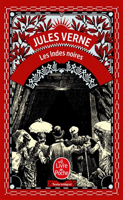 Jules Verne: Les Indes noires (Paperback, French language, LGF)