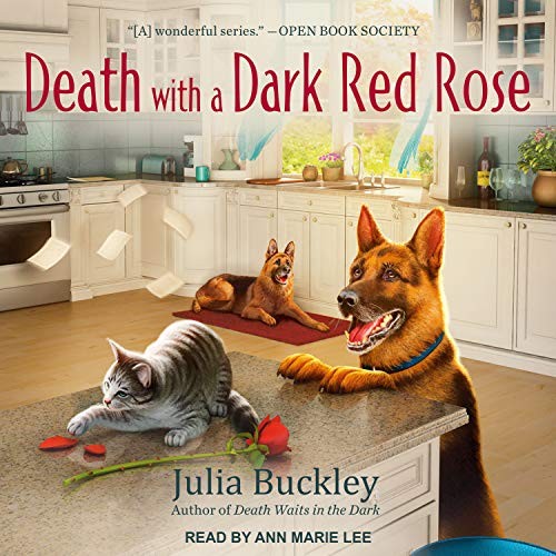 Julia Buckley, Ann Marie Lee: Death With A Dark Red Rose (AudiobookFormat, 2020, Tantor Audio)