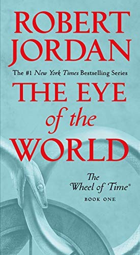 The Eye of the World (Paperback, 2019, Tor Fantasy)