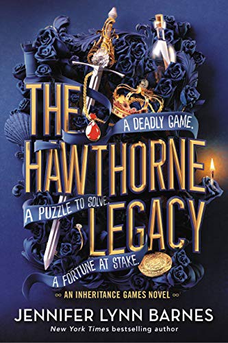 Jennifer Lynn Barnes: The Hawthorne Legacy (Hardcover, 2021, Little, Brown Books for Young Readers)