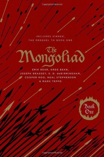 The Mongoliad: Collector's Edition [includes the SideQuest Sinner] (The Mongoliad Cycle) (2012, 47North)