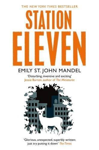 Emily St. John Mandel, Emily St John Mandel: Station Eleven (2015)