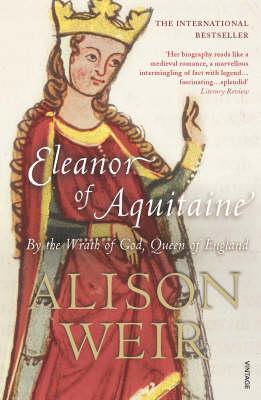 Alison Weir: Eleanor of Aquitaine (2008)