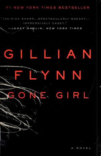 Gillian Flynn: Gone Girl (Paperback, 2014, Broadway Books)