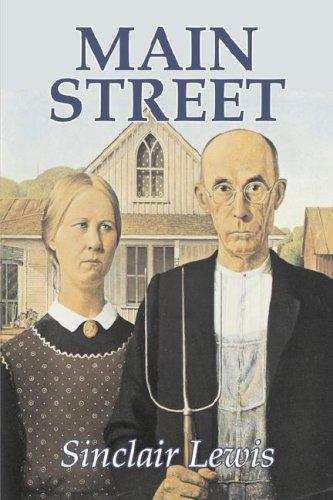 Sinclair Lewis: Main Street (Hardcover, 2007, Aegypan)