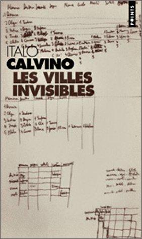 Italo Calvino: Les Villes invisibles (Paperback, French language, 1974, Seuil)