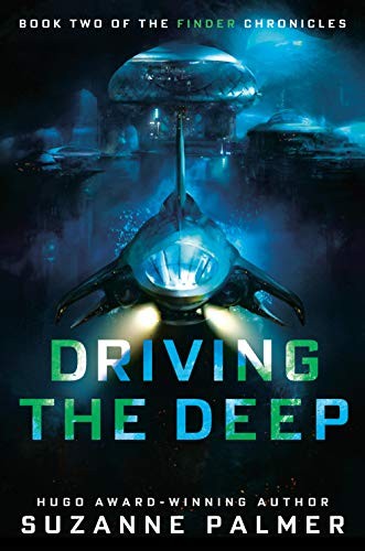 Suzanne Palmer: Driving the Deep (Hardcover, 2020, DAW)