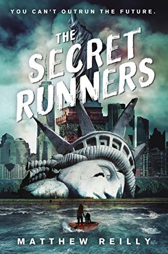 Matthew Reilly: The Secret Runners (Paperback, 2023, Ember)