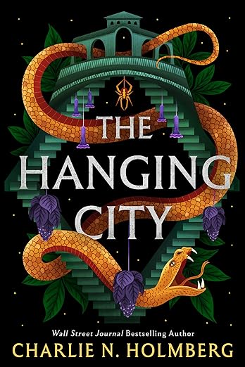 Charlie N. Holmberg: The Hanging City (2023, Amazon Publishing)