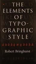 Robert Bringhurst: The Elements of Typographic Style (1992)