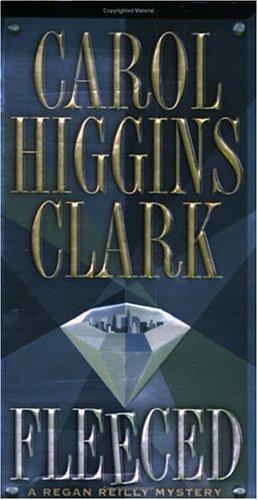 Carol Higgins Clark: Fleeced (Paperback, 2002, Pocket)