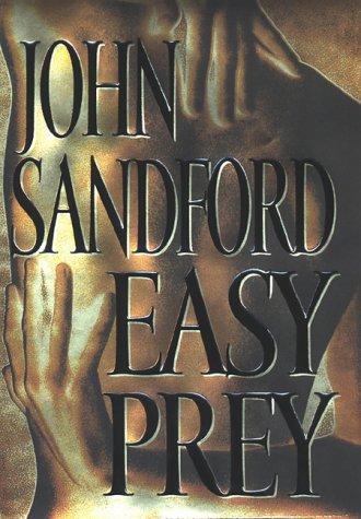 John Sandford: Easy Prey (Hardcover, 2000, G.P. Putnam's Sons)