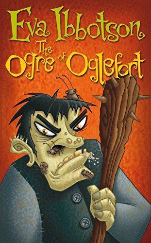 Eva Ibbotson: The Ogre of Oglefort (2010)