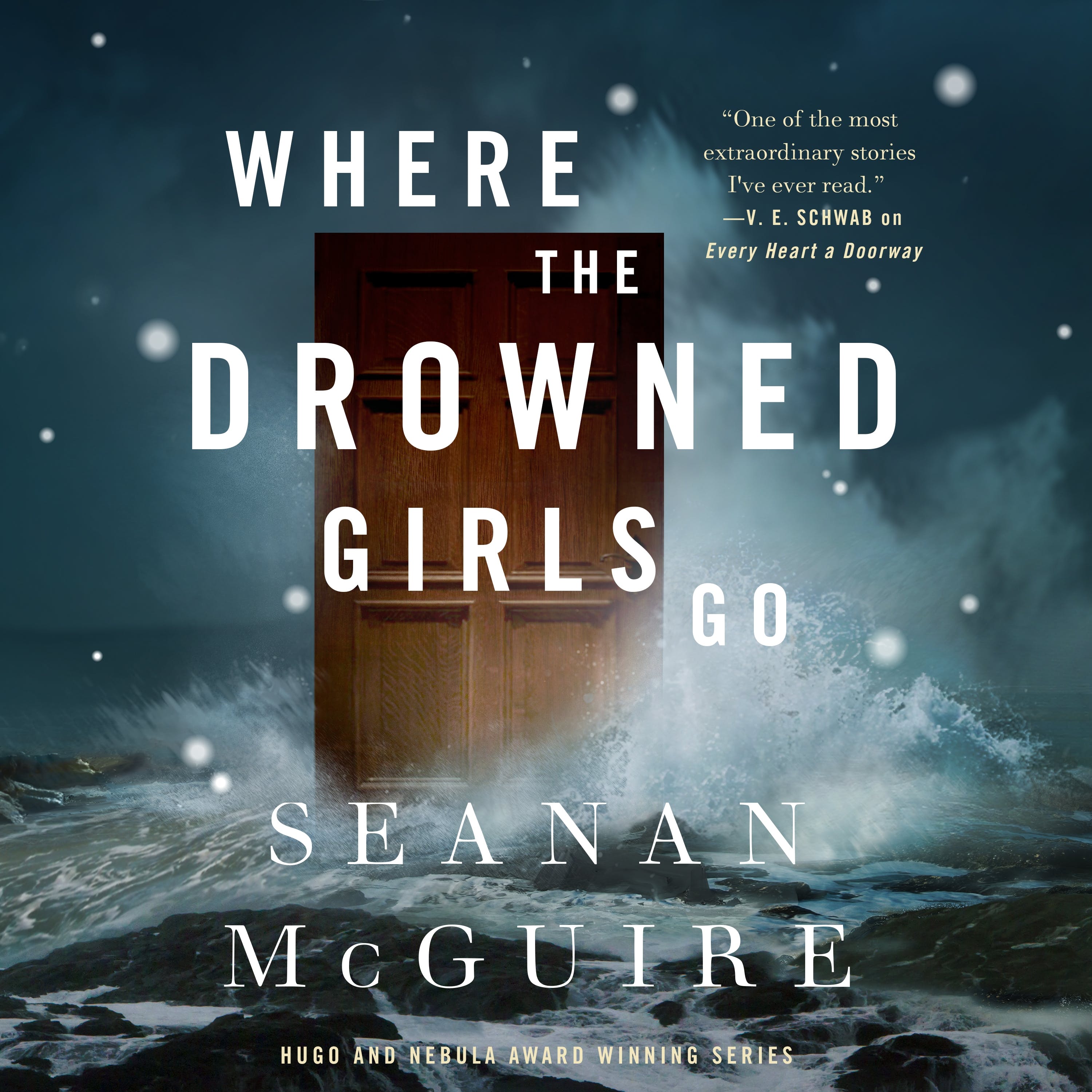 Seanan McGuire: Where the Drowned Girls Go (AudiobookFormat)