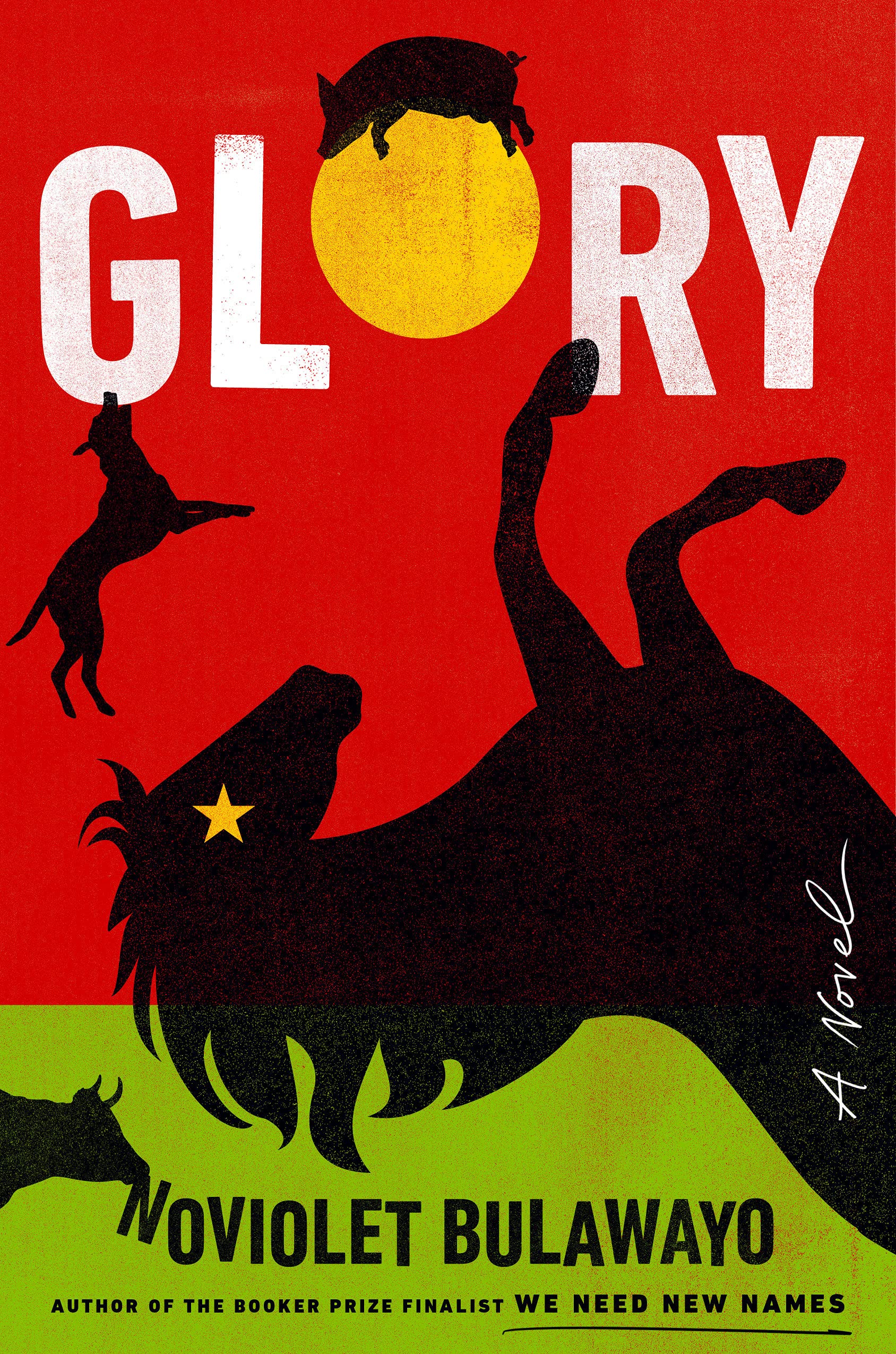 NoViolet Bulawayo: Glory (2022, Penguin Publishing Group)