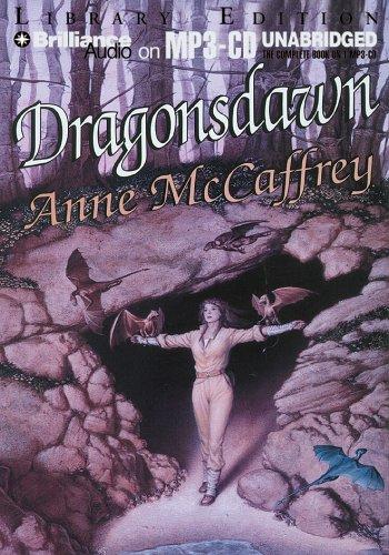 Anne McCaffrey: Dragonsdawn (Dragonriders of Pern) (2005, Brilliance Audio on MP3-CD Lib Ed)